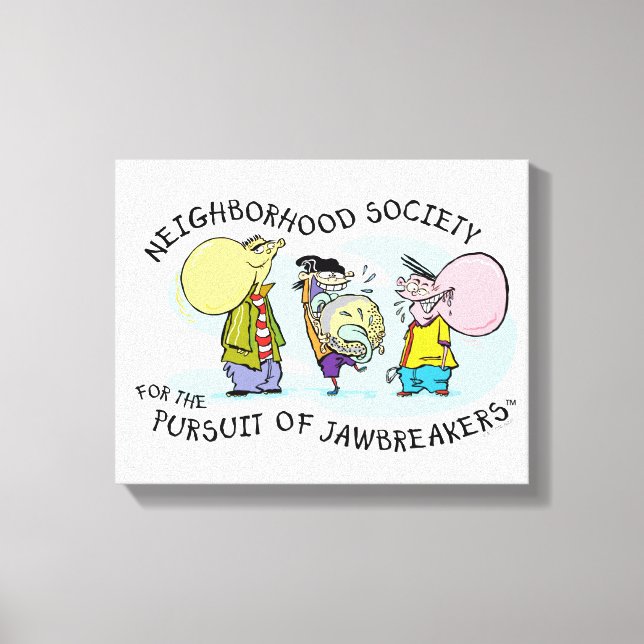 Ed, Edd, n Eddy - Jawbreakers Canvas Print (Front)