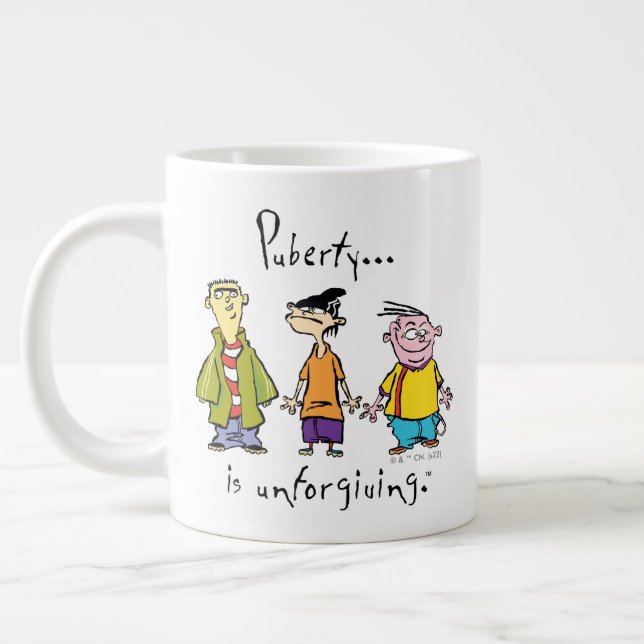 Ed, Edd, n Eddy - Puberty Is Unforgiving Giant Coffee Mug (Left)