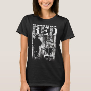 ed Friday Military  On Friday We Wear Red Veteran T-Shirt