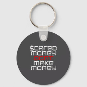 Ed Money Don't Make Money Keychain