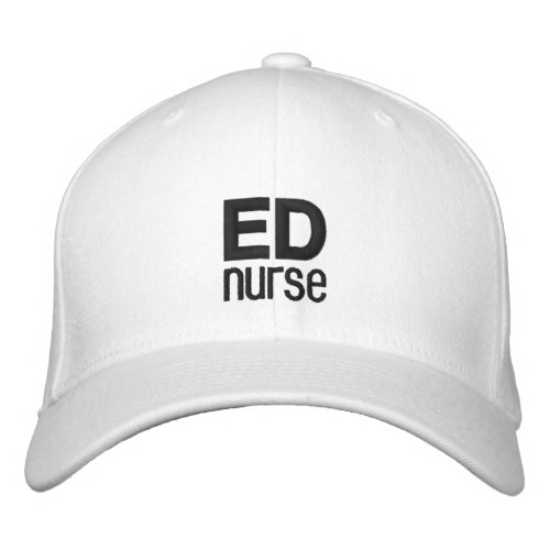 ED nurse emergency department gift customizable Embroidered Baseball Cap