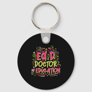 Edd doctor of education - for doctor of education keychain