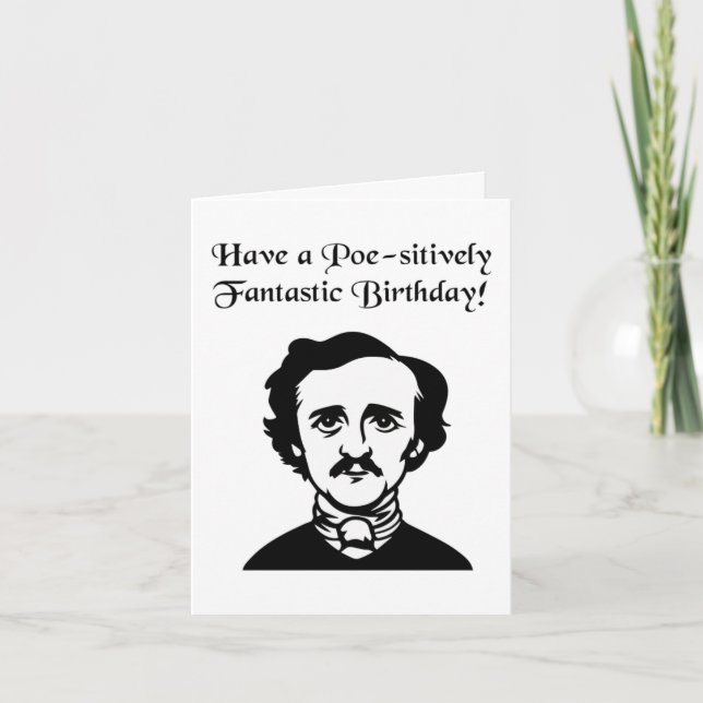 Edgar Allan Poe Birthday  Card (Front)