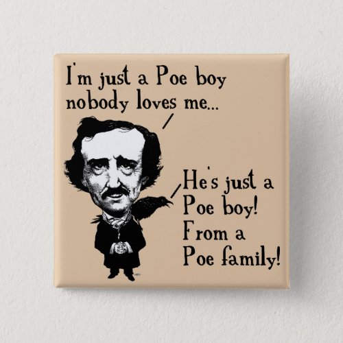 Edgar Allan Poe Boy Funny Button Badge Pin