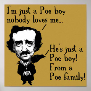 Edgar Allan Poe Boy Funny Poster Sign Quotes