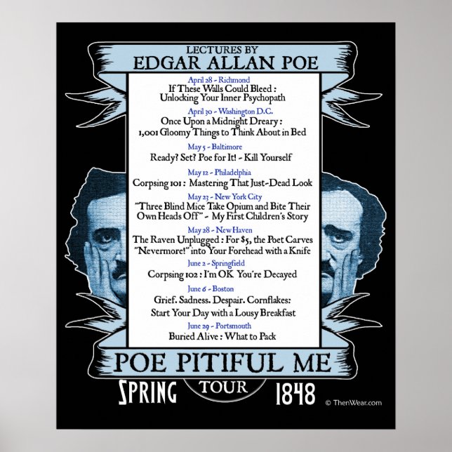 Edgar Allan 'Poe Pitiful Me' Tour Poster (Front)