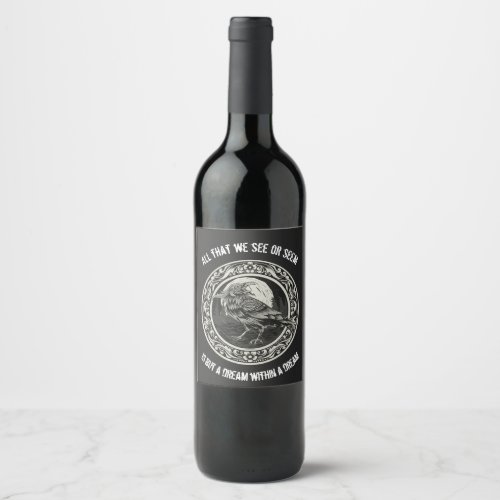 Edgar Allan Poe Poet Author Dream Raven Medallion  Wine Label