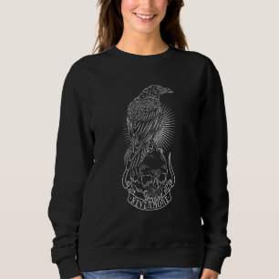 Edgar Allan Poe The Raven Sweatshirt