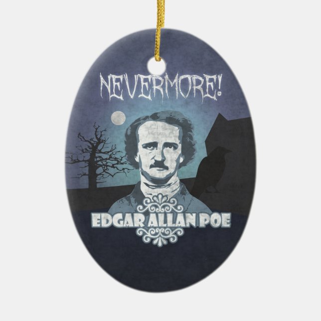 Edgar Allan Poe's Nevermore Ceramic Ornament (Front)