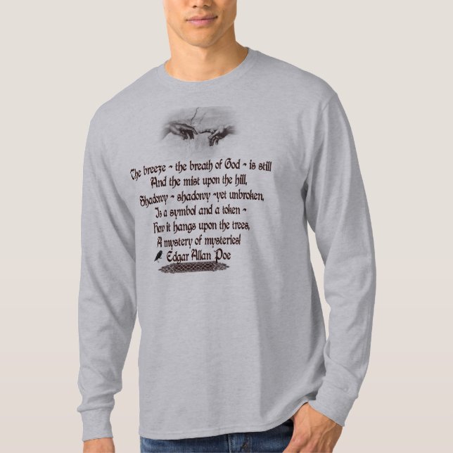 Edgar Allan Poe's Quote T-Shirt (Front)