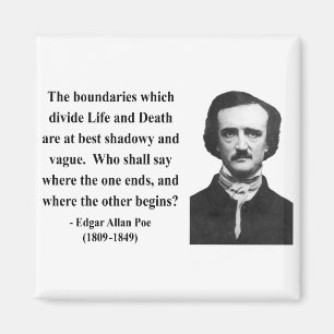 Edgar Allen Poe Quote 10b Magnet