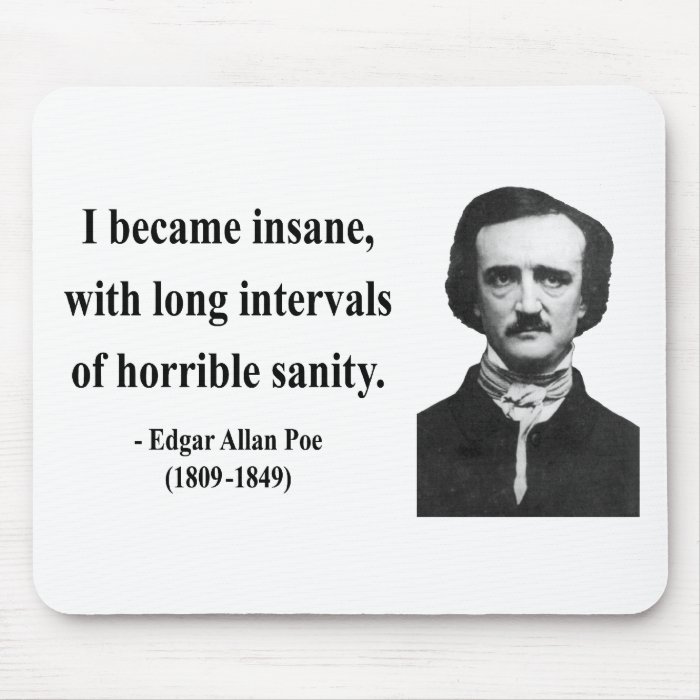 Edgar Allen Poe Quote 2b Mouse Pads