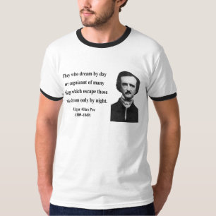 Edgar Allen Poe Quote 3b T-Shirt