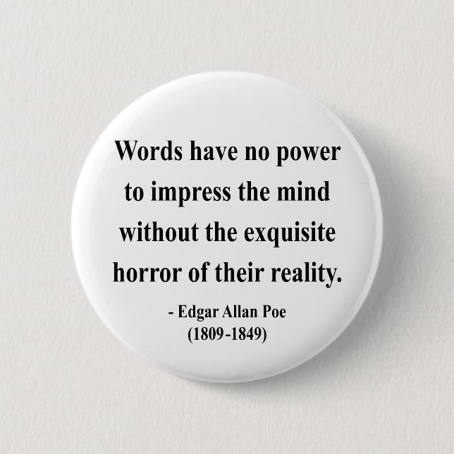 Edgar Allen Poe Quote 4a Pinback Button (Front)