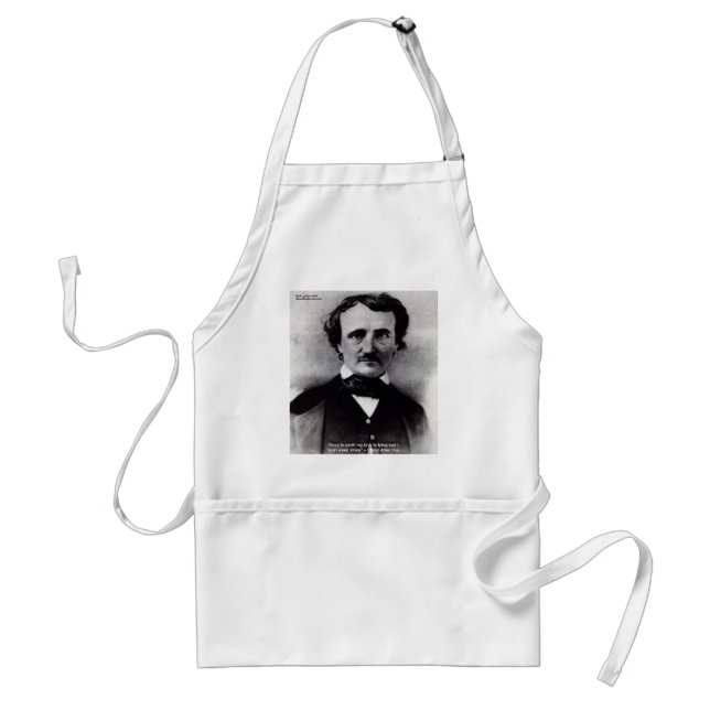 Edgar Allen Poe "Weep Alone" Love Quote Gifts Adult Apron (Front)