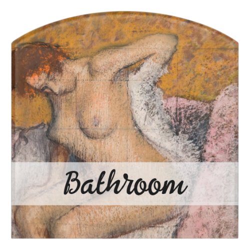 Edgar Degas _ After the Bath Door Sign