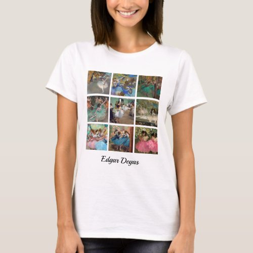 Edgar Degas _ Dancers Masterpiece Selection T_Shirt