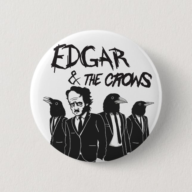 Edgar & The Crows Button (Front)
