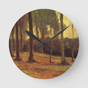 Edge Of A Wood By Vincent Van Gogh Round Clock by VanGogh_Gallery at Zazzle