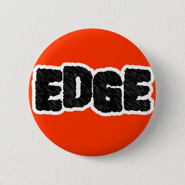 Edge Pinback Button (Front)