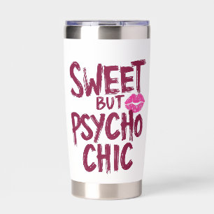 Edgy and Chic Sarcastic Saying Insulated Tumbler