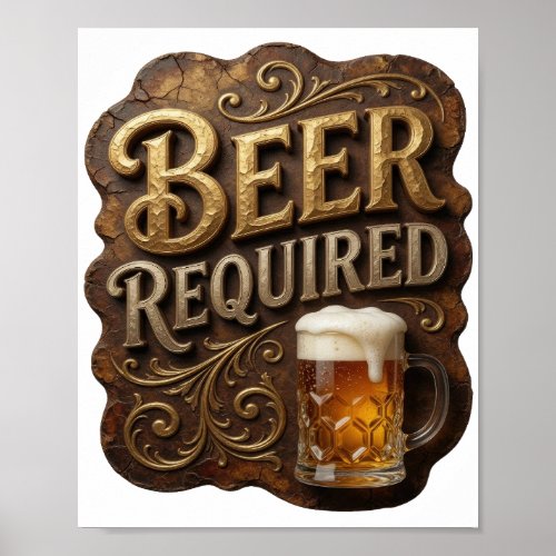 Edgy BEER REQUIRED Poster