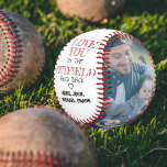 Edgy Love you to the Outfield & Back Father's Day Baseball<br><div class="desc">Edgy Love you to the Outfield & Back Father's Day Baseball</div>