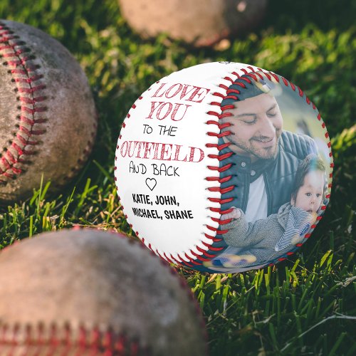 Edgy Love you to the Outfield  Back Fathers Day Baseball