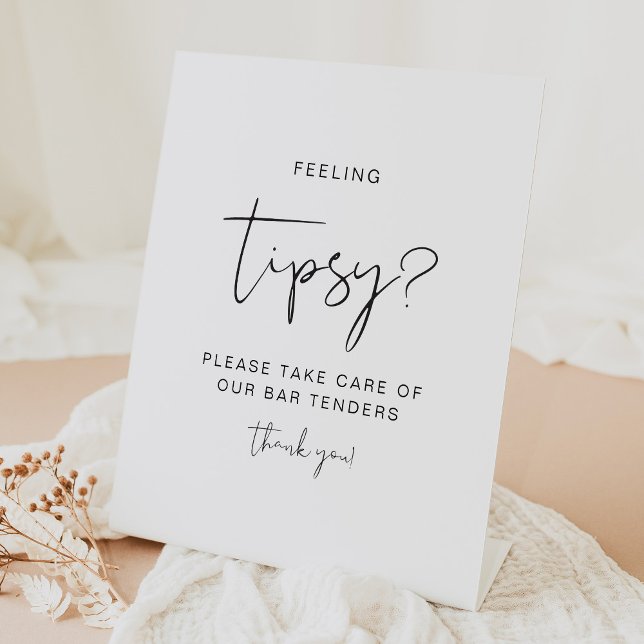 Edgy Modern Feeling Tipsy Sign, Tip Bartender Pedestal Sign (Creator Uploaded)