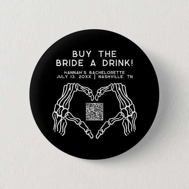 Edgy Skeleton Hands Buy The Bride A Drink Button (Front)