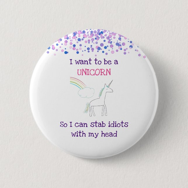 Edgy Unicorn with Rainbow and Confetti Funny Button (Front)