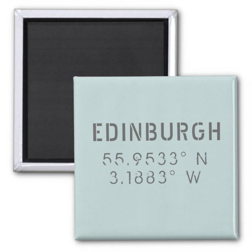 Edinburgh Latitude  Longitude Magnet