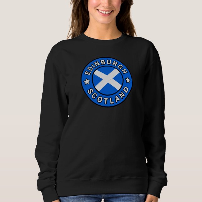Edinburgh Scotland Sweatshirt (Front)