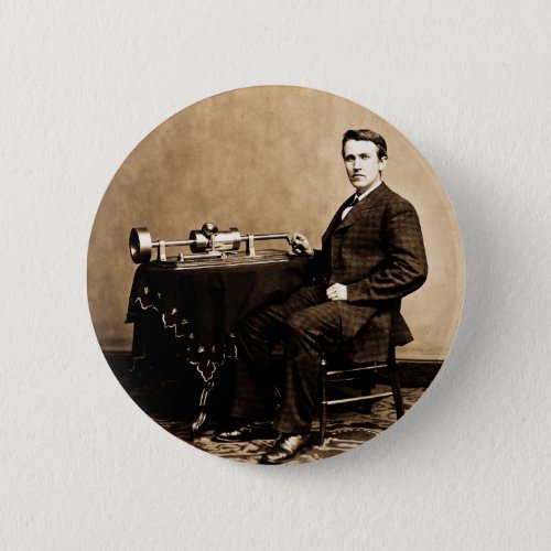 Edison and His Phonograph 1887 Button