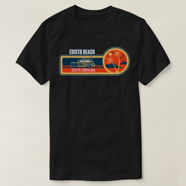 Edisto Beach Souvenir  South Carolina Reminder  T-Shirt (Design Front)