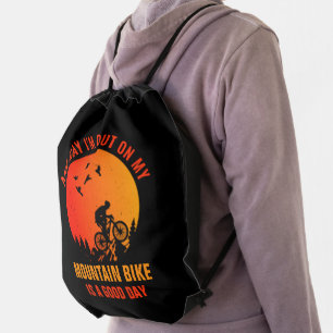 Edit ALL Text Add Name Mountain Bike Is A Good Day Drawstring Bag