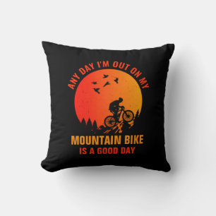 Edit ALL Text Add Name Mountain Bike Is A Good Day Throw Pillow