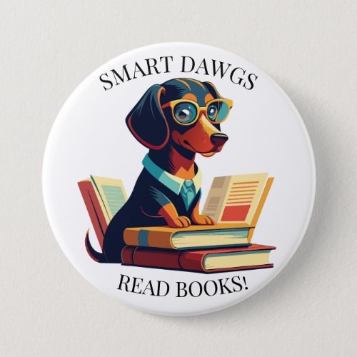 Edit Name Super Cute Dachshund Puppy Reading Book  Button