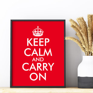 Edit Text to Make Your Own Keep Calm and Carry On Poster