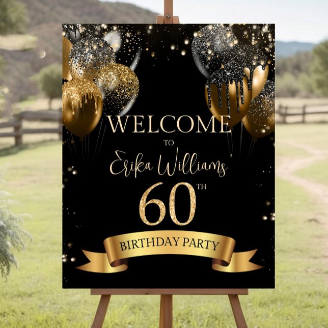 Editable 60th Birthday Welcome sign: Black Gold  Foam Board (Creator Uploaded)
