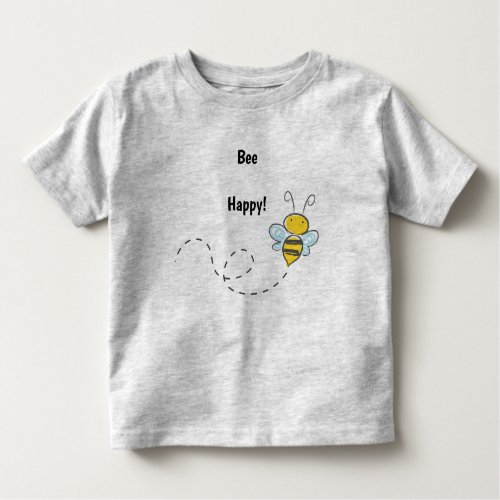 Editable Bee Happy Toddler T_shirt