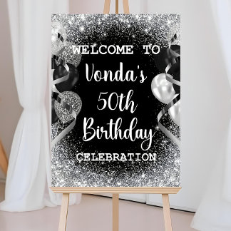 Editable Black and Silver Birthday Welcome Sign