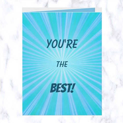 Editable Blue Starburst Youre The Best Card