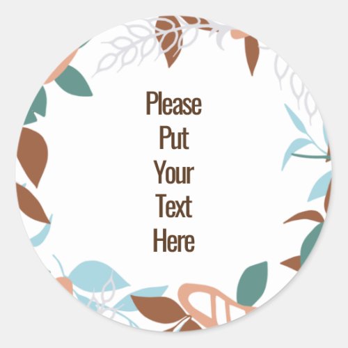 Editable Bread quotes Classic Classic Round Sticker