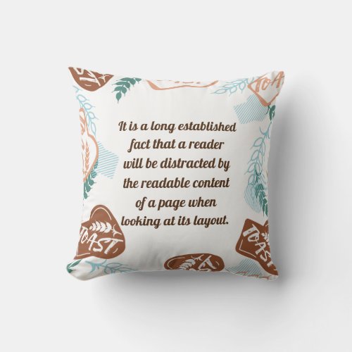 Editable bread toast quote  throw pillow