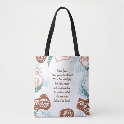 Editable bread toast quote tote bag