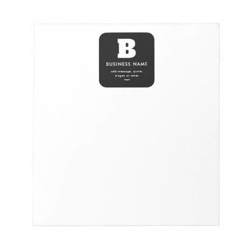 Editable Business Name  Slogan  Black  White Notepad