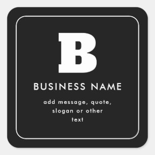 Editable Business Name & Slogan   Black & White Square Sticker