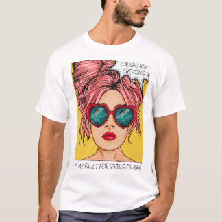 Editable Caught Him Cheating Pop Art T-Shirt