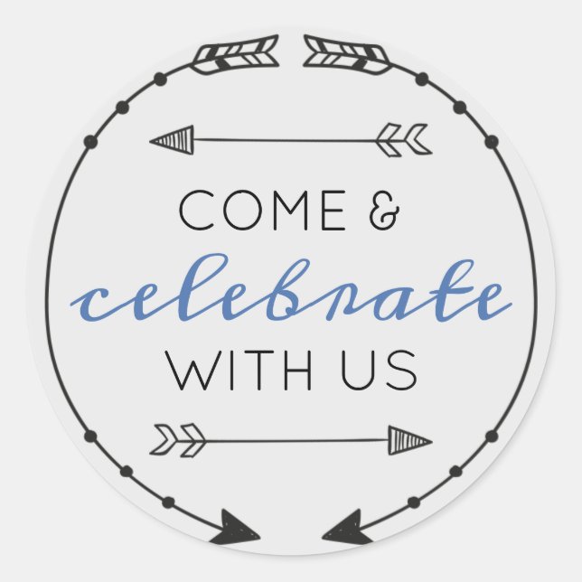 Editable Color Come & Celebrate With Us Classic Round Sticker (Front)